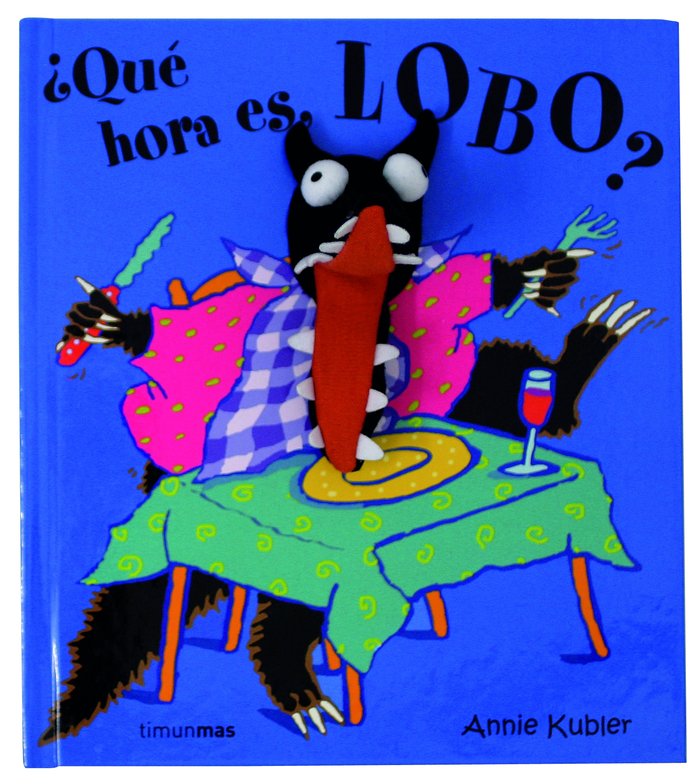 ¿Qué hora es, Lobo?, de Kubler | portada del libro