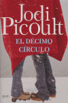 El décimo c¡rculo, de PICOULT | portada del libro