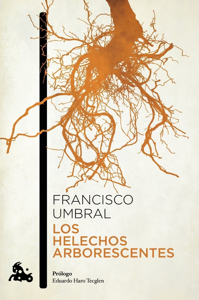 Los helechos arborescentes, de Umbral | portada del libro