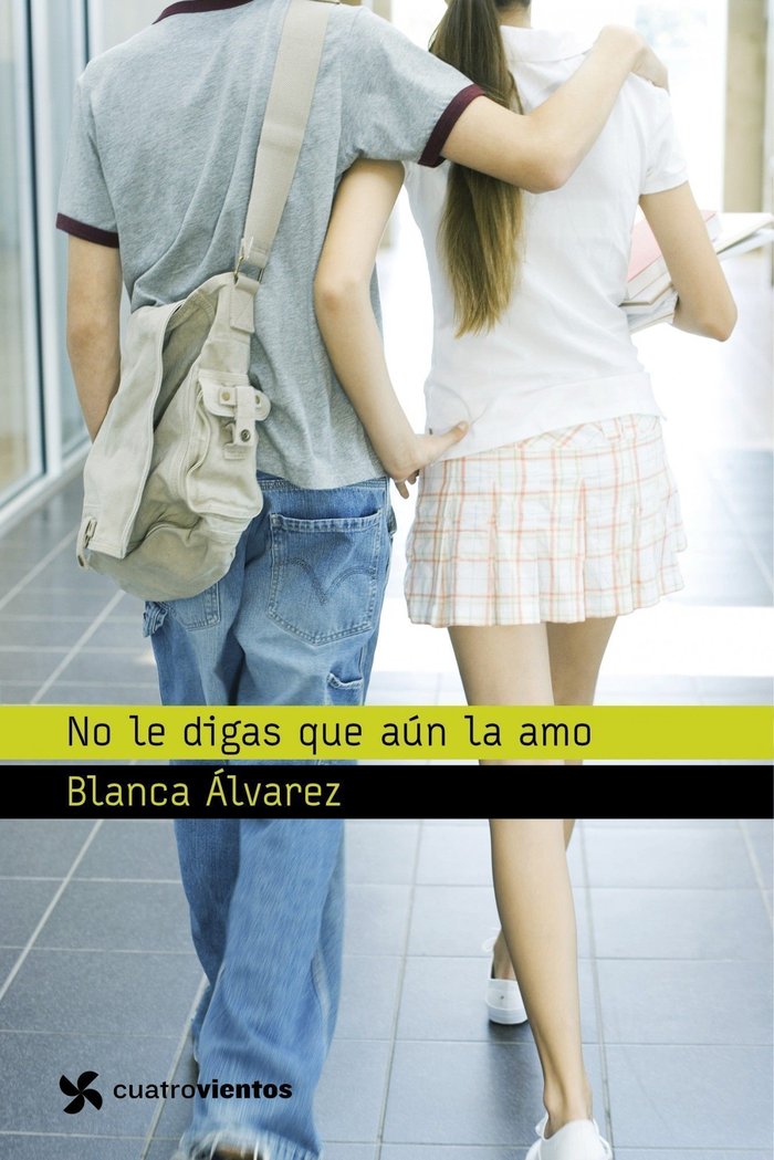 No le digas que aún la amo, de Álvarez | portada del libro