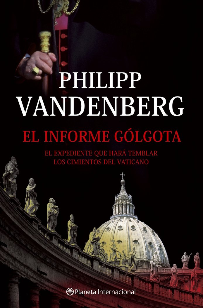El informe Gólgota, de Vandenberg | portada del libro