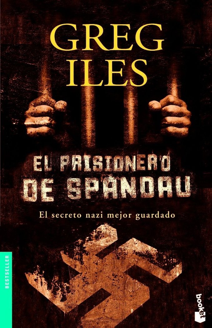 El prisionero de Spandau, de GREG ILES | portada del libro