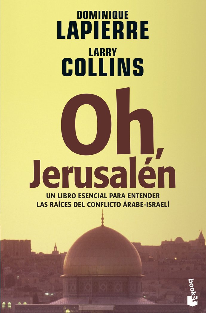 Oh, Jerusalén, de Lapierre, Dominique | portada del libro