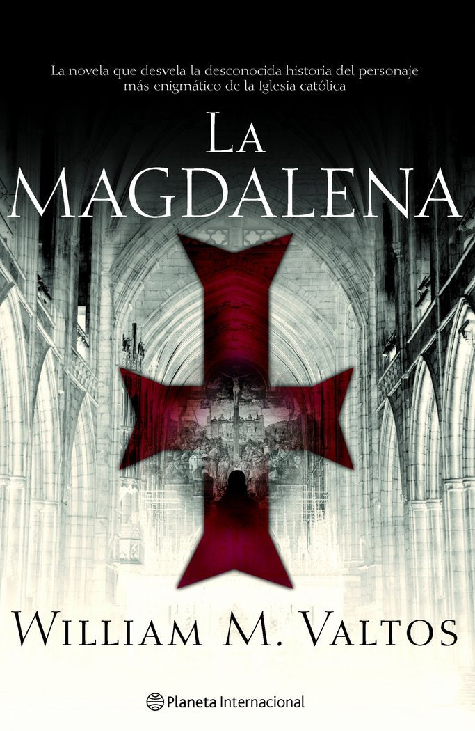 La Magdalena, de WILLIAM M.VALTOS | portada del libro