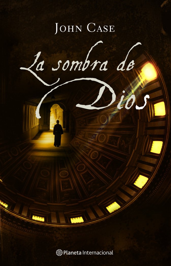 La sombra de Dios, de JOHN CASE | portada del libro