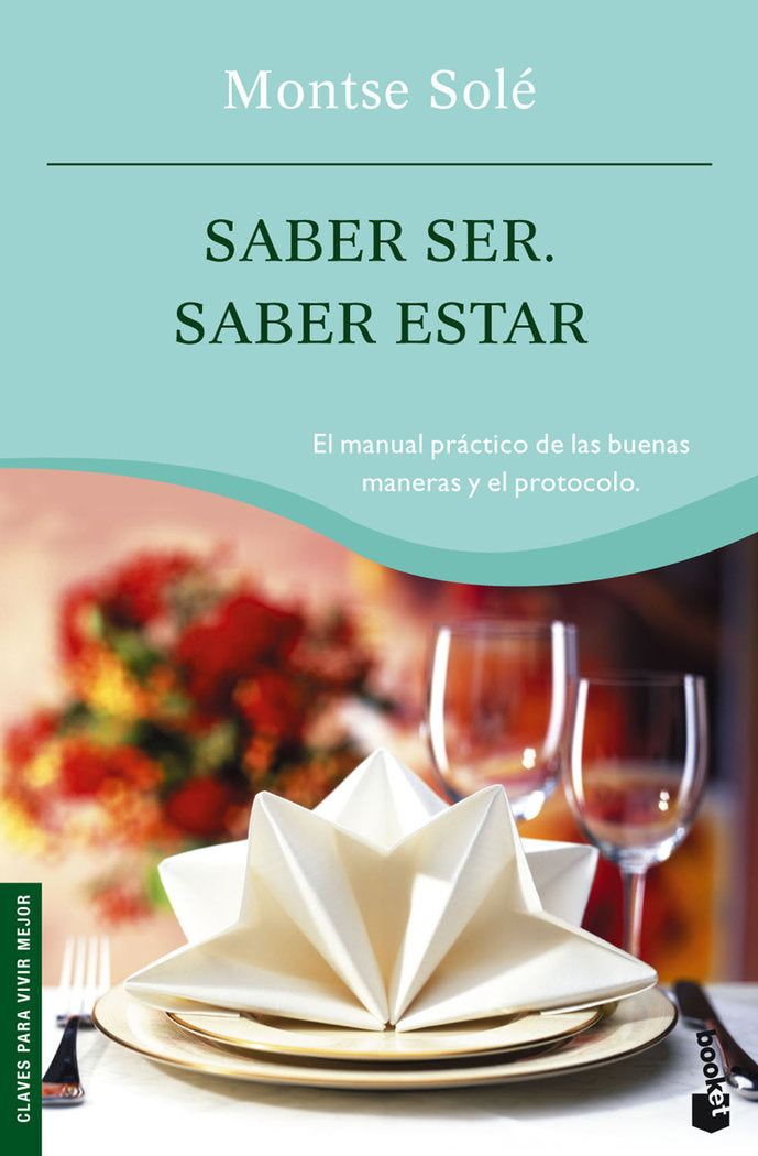 Saber ser. Saber estar, de Solé | portada del libro