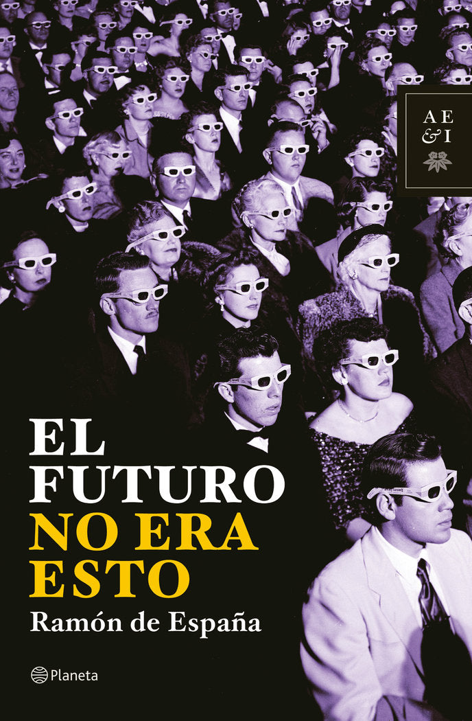 El futuro no era esto, de España | portada del libro
