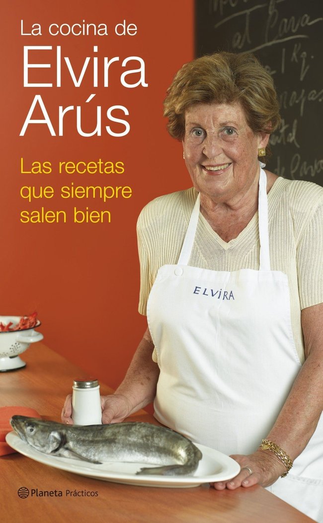 La cocina de Elvira Arús. Las recetas que siempre salen bien, de ELVIA ARUS | portada del libro