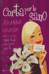 Corta por lo sano, de JOHANNA EDWARDS | portada del libro