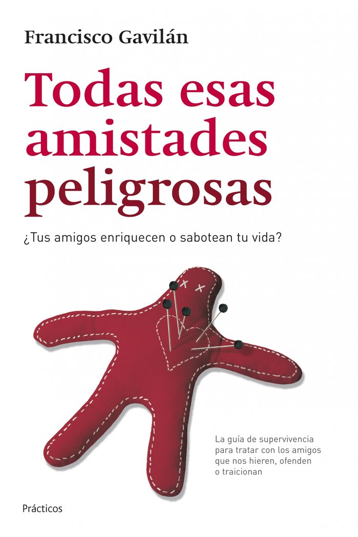 Todas esas amistades peligrosas, de Gavilán | portada del libro