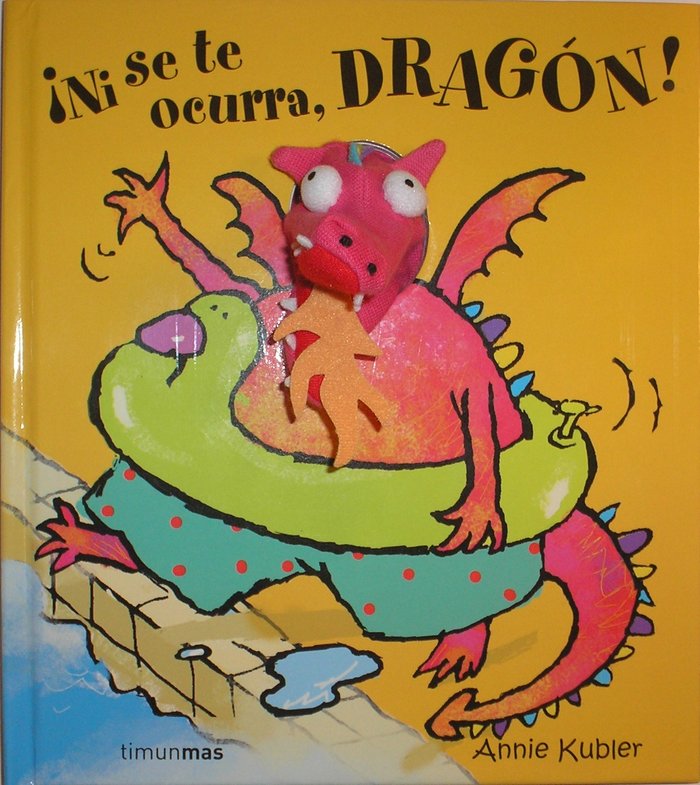 ¡Ni se te ocurra, Dragón!, de Kubler | portada del libro