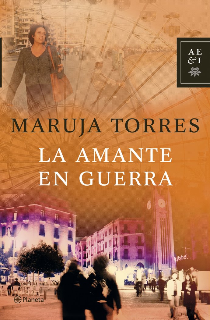 La amante en guerra, de Torres, Maruja | portada del libro