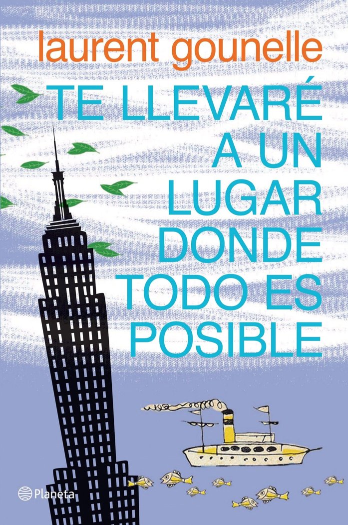 Te llevaré a un lugar donde todo es posible, de Gounelle | portada del libro