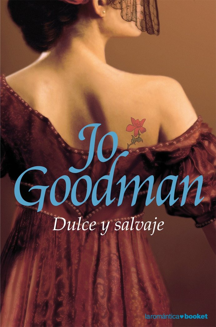 Dulce y salvaje, de JO GOODMAN | portada del libro