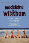 ¿Cómo vamos a dormir?, de MADELEINE WICKHAM | portada del libro