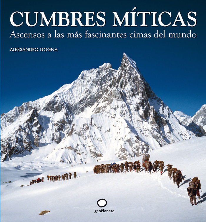 Cumbres míticas, de Gogna | portada del libro