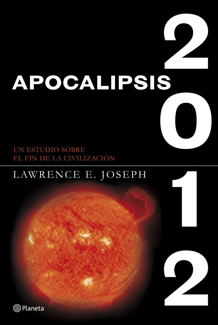 Apocalipsis 2012, de LAWRENCE E. JOSEPH | portada del libro