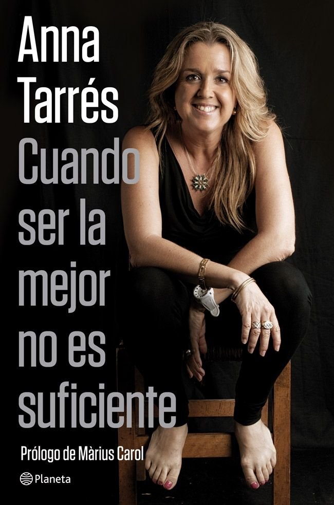 Cuando ser la mejor no es suficiente, de Tarrés | portada del libro