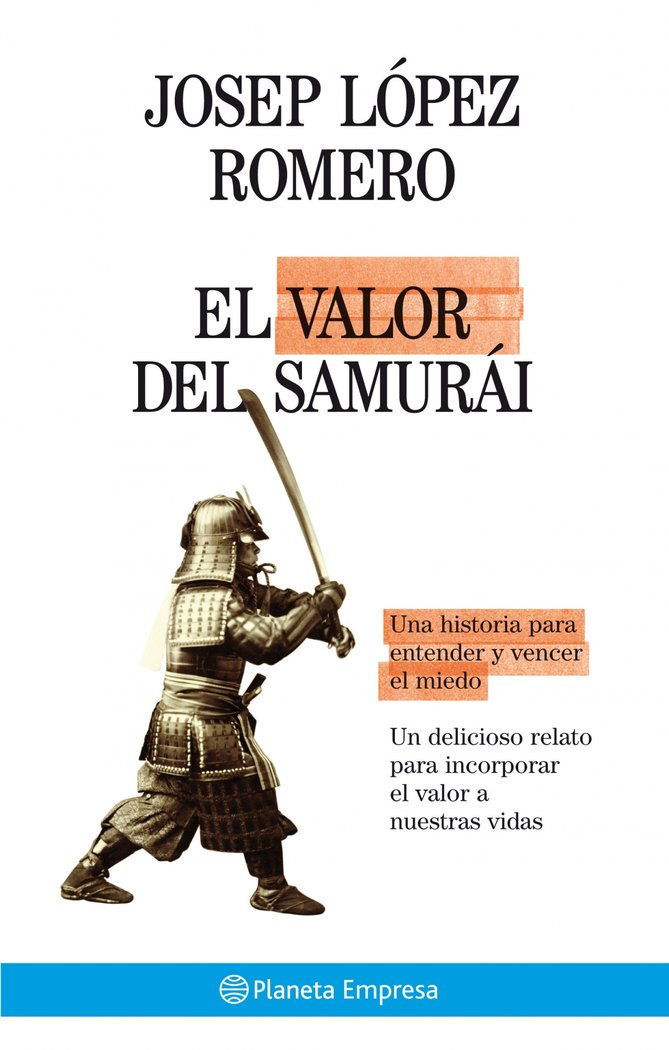 El valor del samurái, de JOSEP LóPEZ ROMERO | portada del libro