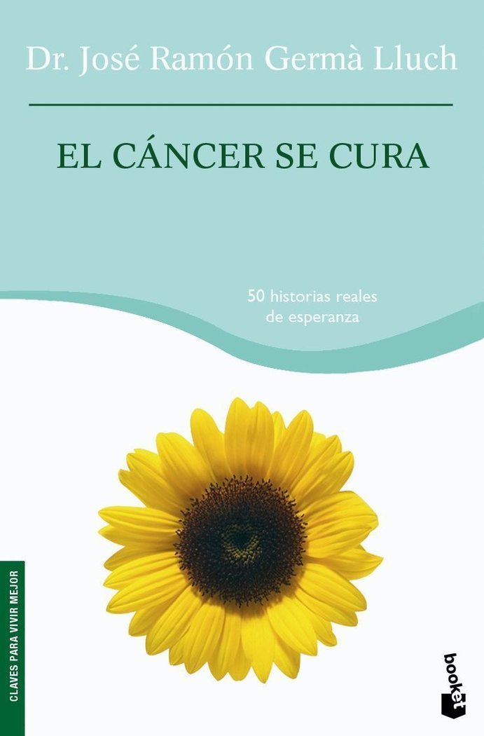 El cáncer se cura, de DR. JOSE RAMON GERMA LLUCH | portada del libro