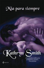 M¡a para siempre, de KATHRYN SMITH | portada del libro