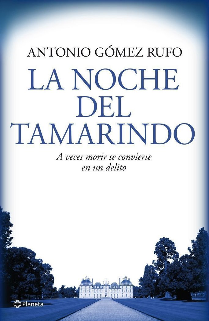 La noche del tamarindo, de Gómez Rufo | portada del libro
