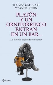 Platón y un ornitorrinco entran en un bar, de CATHCART | portada del libro
