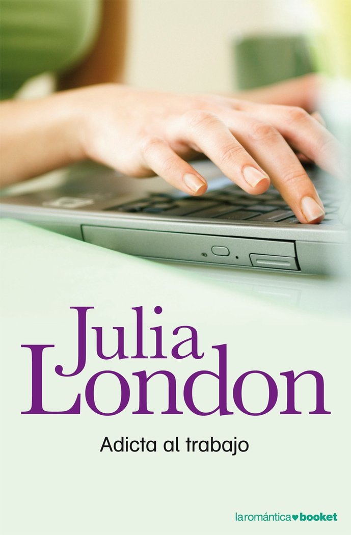 Adicta al trabajo, de London | portada del libro