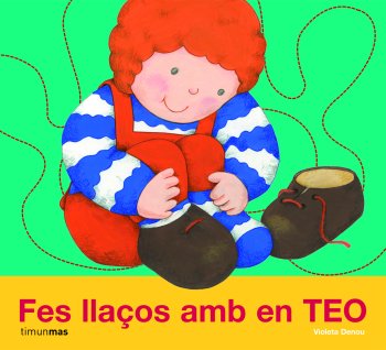 FES LLAÇOS AMB EN TEO, de DENOU | portada del libro