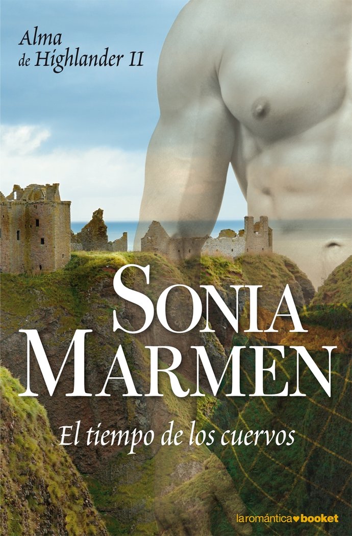 El tiempo de los cuervos (Alma de highlander II), de Marmen | portada del libro