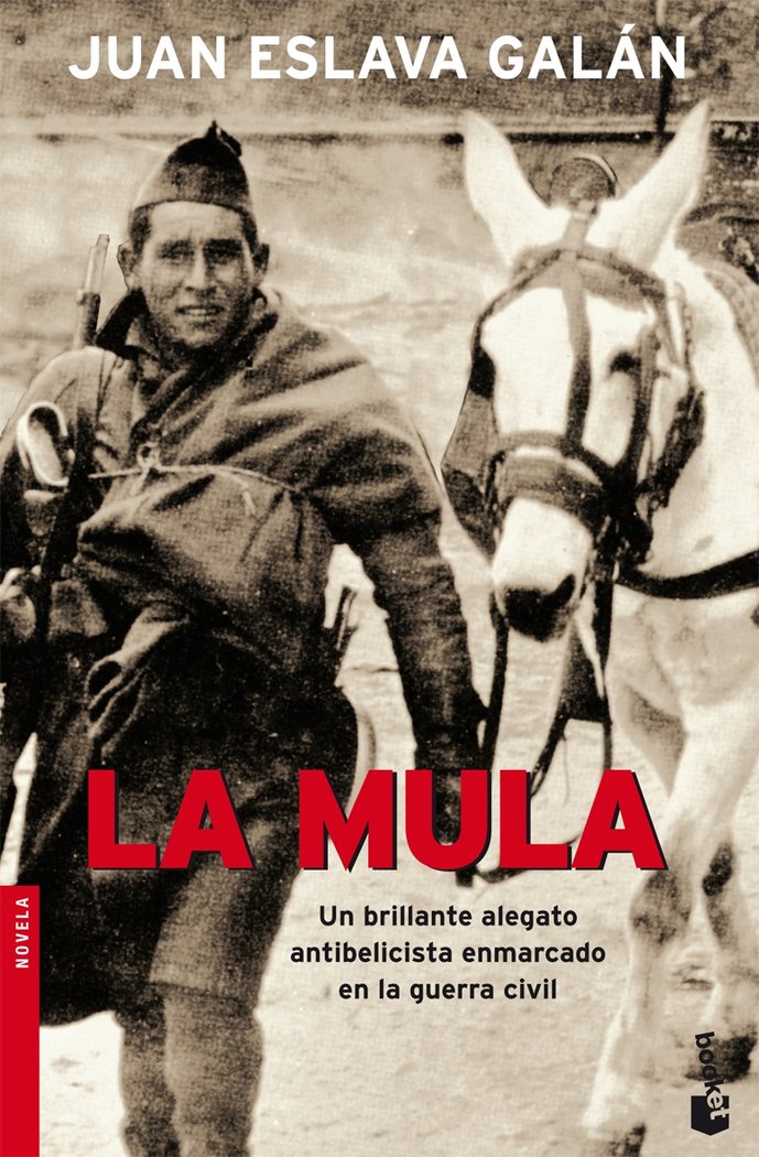 La mula, de JUAN ESLAVA GALáN | portada del libro