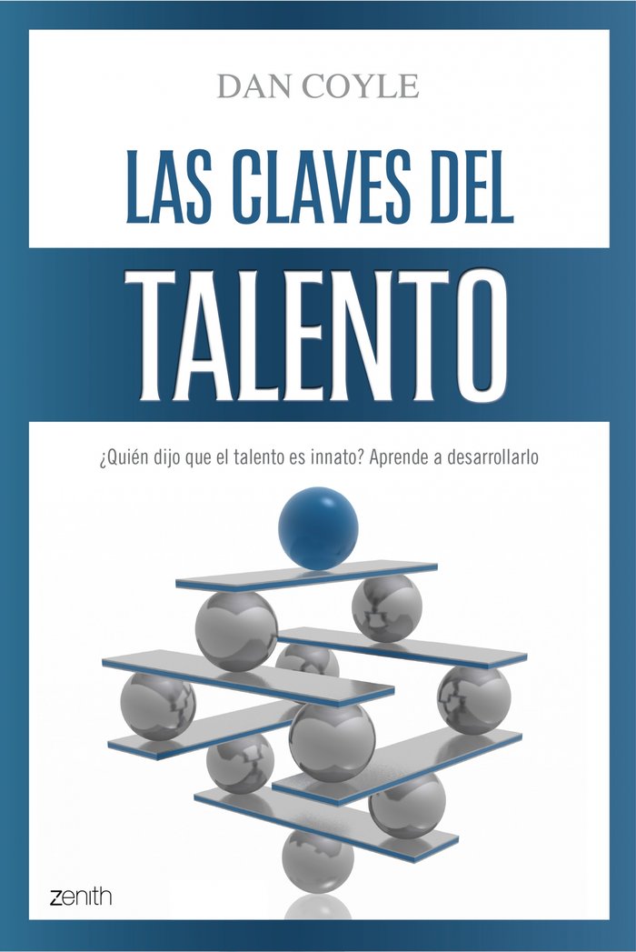 Las claves del talento, de Coyle | portada del libro