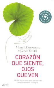 Corazón que siente, ojos que ven, de MERCE CONANGLA#JAUME SOLER | portada del libro