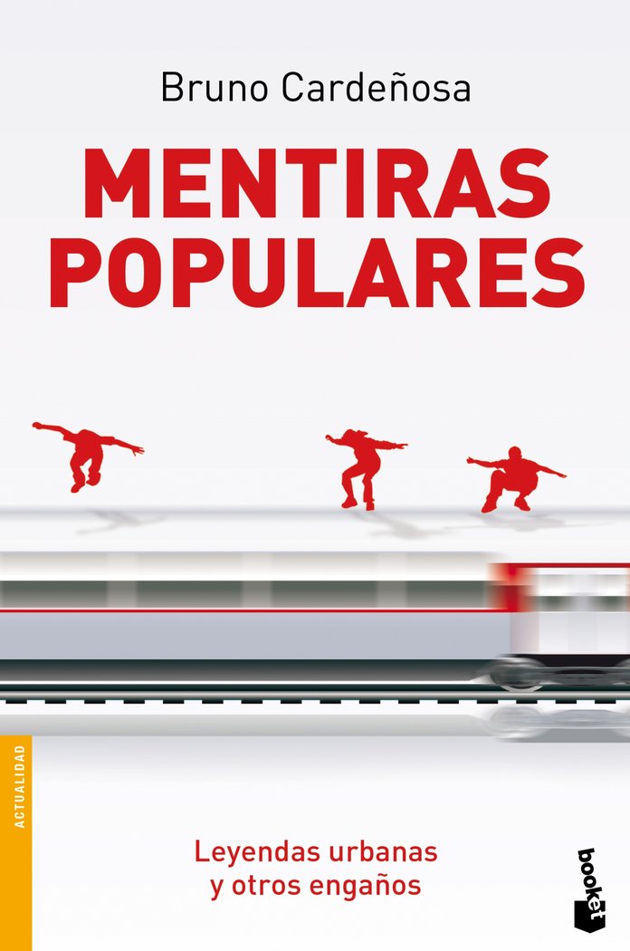 Mentiras Populares, de BRUNO CARDEñOSA CHAO | portada del libro