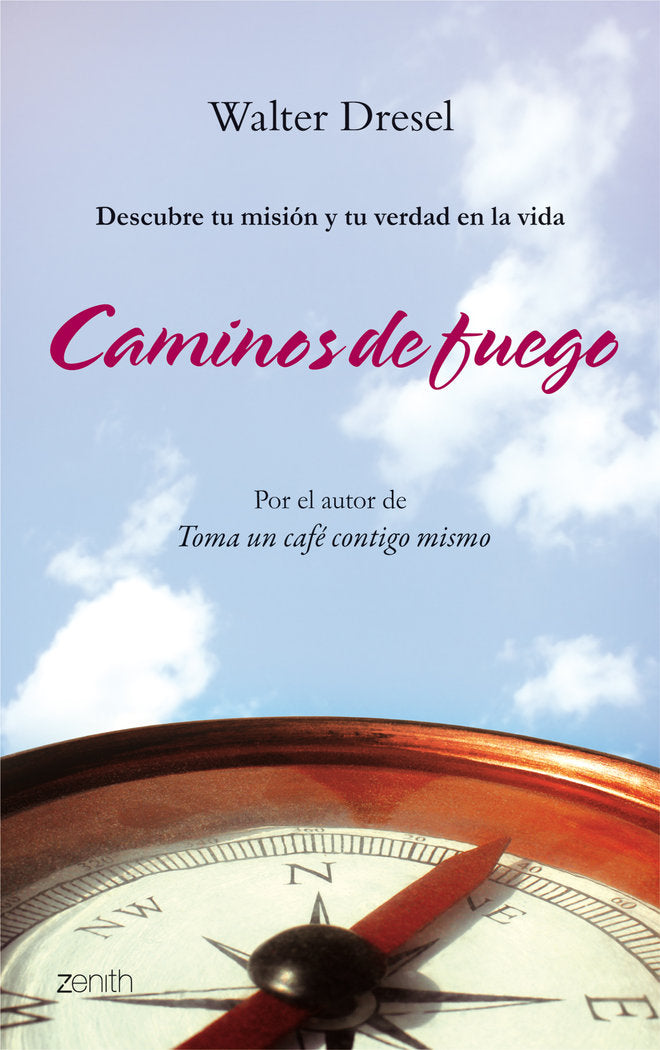 Caminos de fuego, de Dresel, Walter | portada del libro