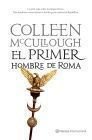 El primer hombre de Roma, de McCullough | portada del libro
