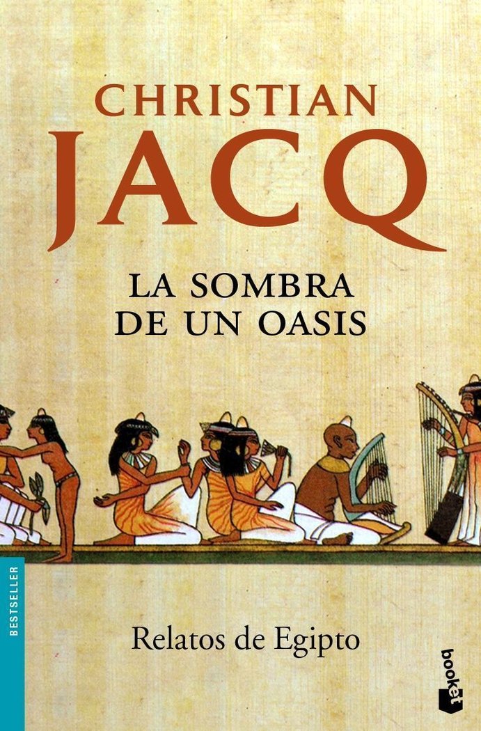 La sombra de un oasis, de CHRISTIAN JACQ | portada del libro