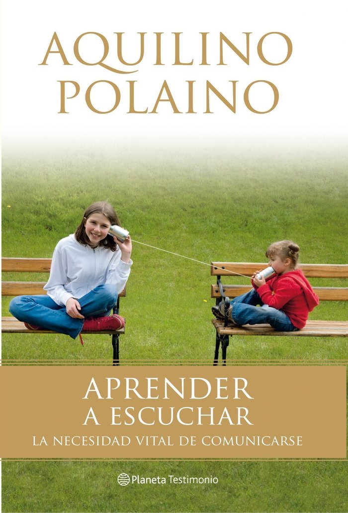 Aprender a escuchar, de Polaino | portada del libro