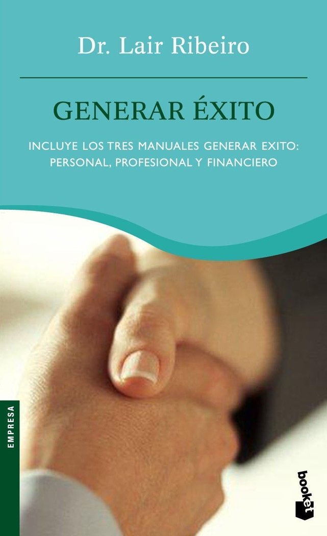 Generar éxito, de DR. LAIR RIBEIRO | portada del libro