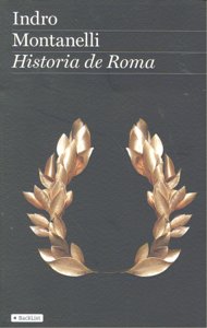 Historia de Roma, de MONTANELLI | portada del libro