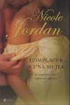 Complacer a una mujer, de NICOLE JORDAN | portada del libro