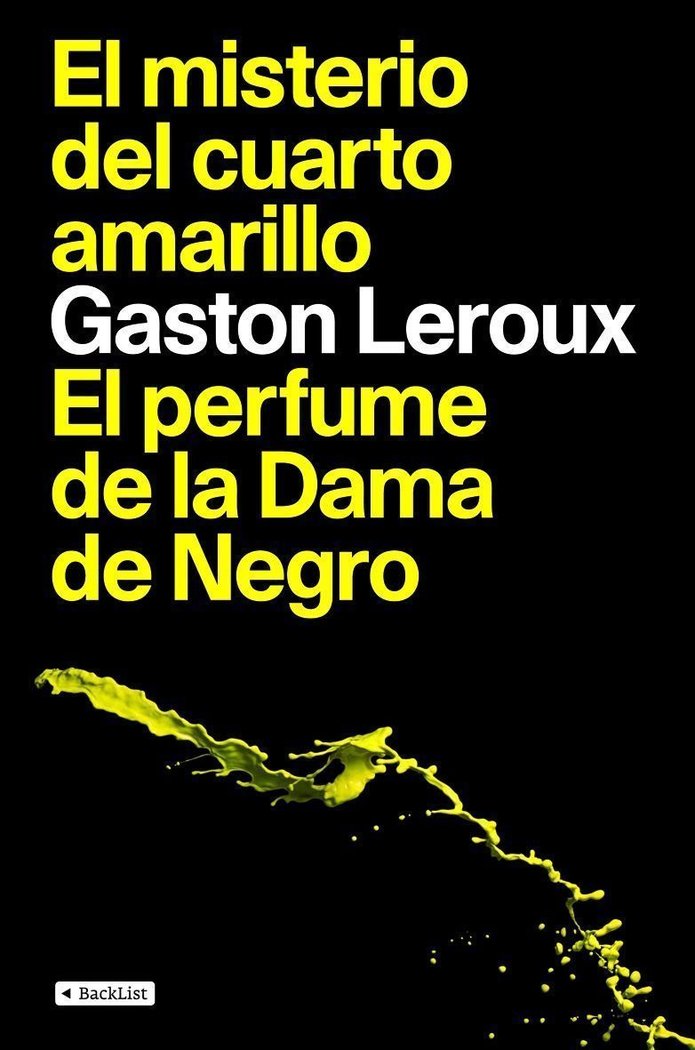 El misterio del cuarto amarillo / El perfume de la Dama de Negro, de Leroux | portada del libro