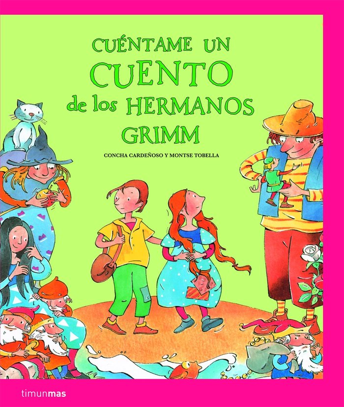 Cuéntame un cuento de los Hermanos Grimm, de Cardeñoso | portada del libro