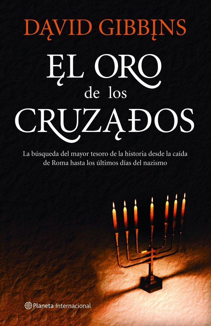 El oro de los cruzados, de DAVID GIBBINS | portada del libro