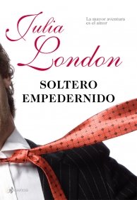 Soltero empedernido, de JULIA LONDON | portada del libro