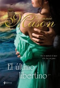 El último libertino, de CONNIE MASON | portada del libro