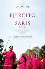 El ejército de los saris rosas, de SAMPAT PAL | portada del libro