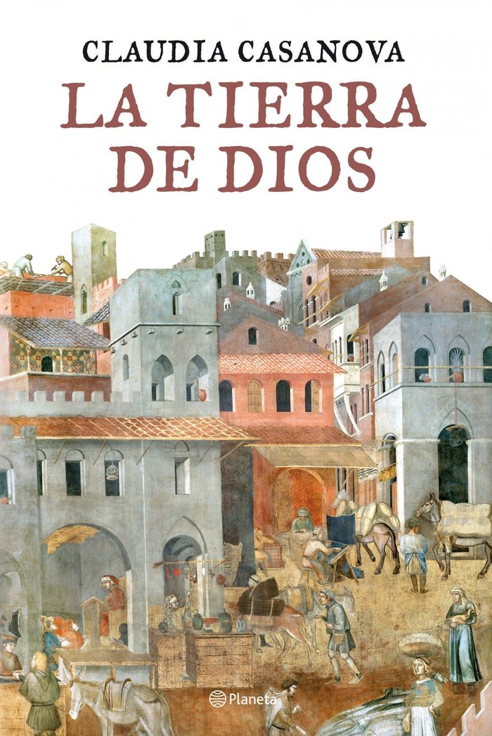 La tierra de Dios, de CLAUDIA CASANOVA | portada del libro