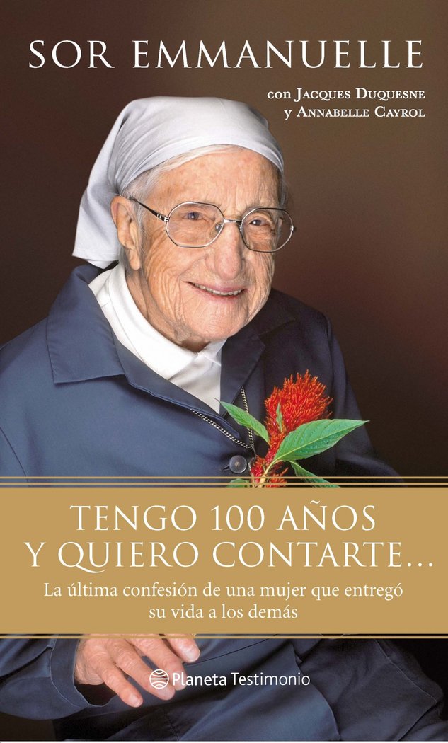 Tengo 100 años y quiero contarte, de Sor Emmanuelle | portada del libro