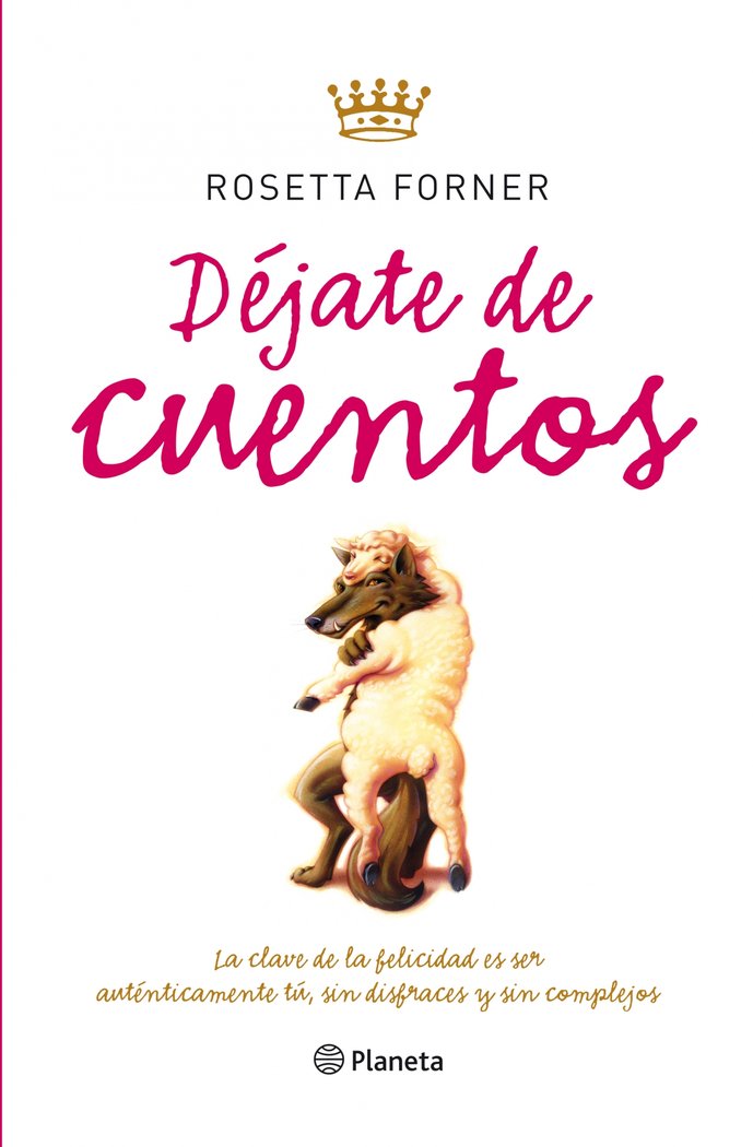 Déjate de cuentos, de ROSETTA FORNER | portada del libro